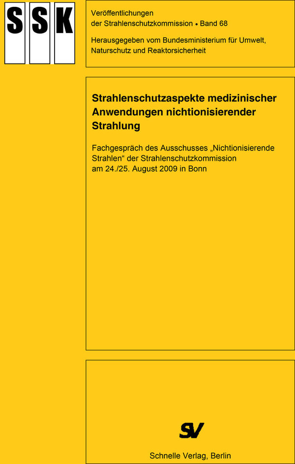Band 67: Empfehlungen und Stellungnahmen der Strahlenschutzkommission 2008