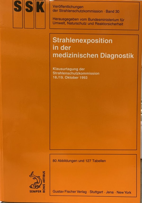 Band 30: Strahlenexposition in der medizinischen Diagnostik